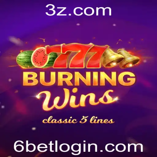 Explorando o Mundo de BurningWins e a Estratégia 6bet