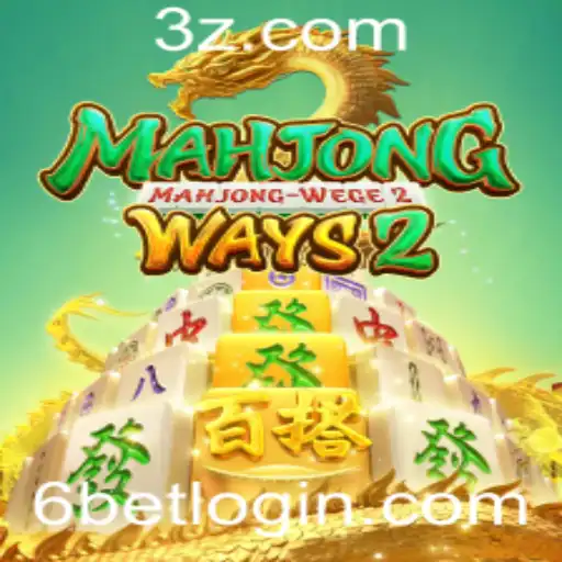 Descubra MahjongWays2 e a Estratégia do 6bet