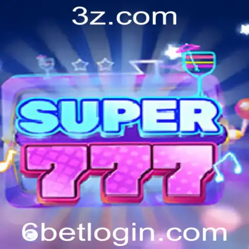 Descubra Super777: O Novo Jogo de Azar com a Estratégia 6bet