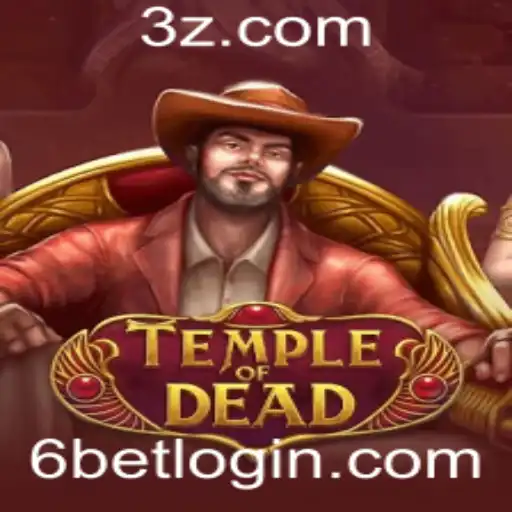 Descubra TempleofDead: O Jogo de Estratégia Baseado em Apostas com a Palavra-chave 6bet